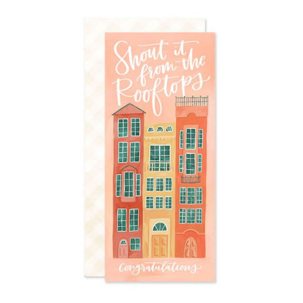 Shout it From the Rooftops Congratulations Card - Pinecone Trading Co.