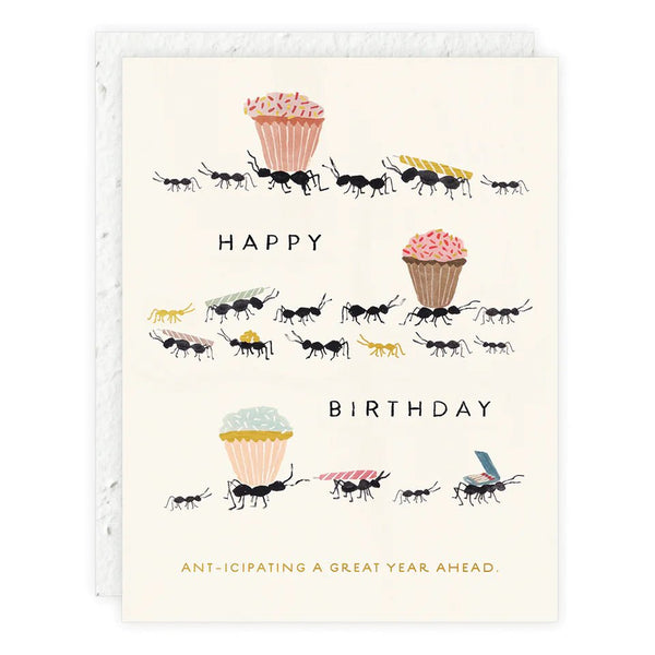 Ant-icipating a Great Year Ahead Birthday Card - Pinecone Trading Co.