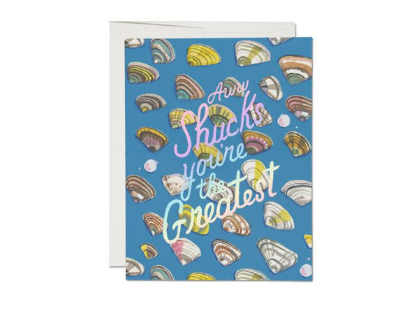 Aww Shucks, You're the Greatest Card - Pinecone Trading Co.