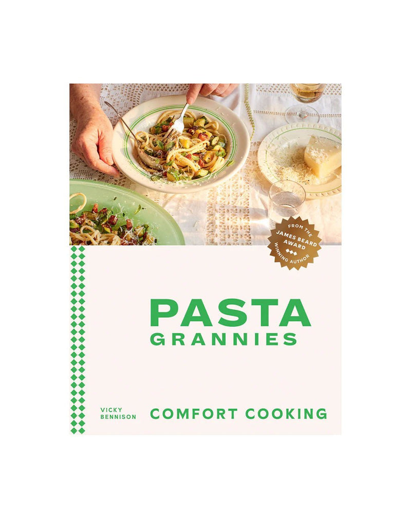 Pasta Grannies: Comfort Cooking: Traditional Family Recipes From Italy's Best Home Cooks - Pinecone Trading Co.