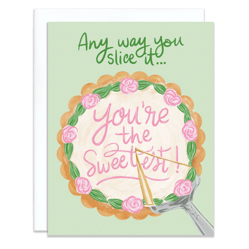 Sweetest Slice Card - Pinecone Trading Co.