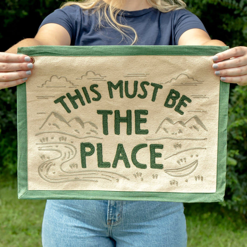 The Place Embroidered Canvas Banner - Pinecone Trading Co.