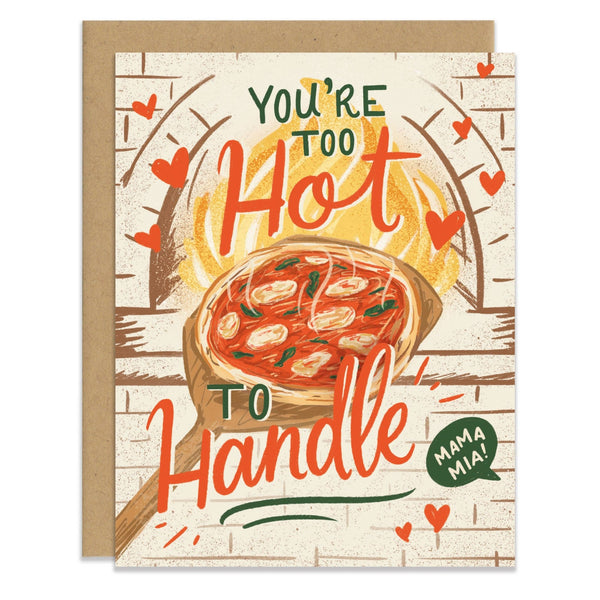 Too Hot to Handle Card - Pinecone Trading Co.