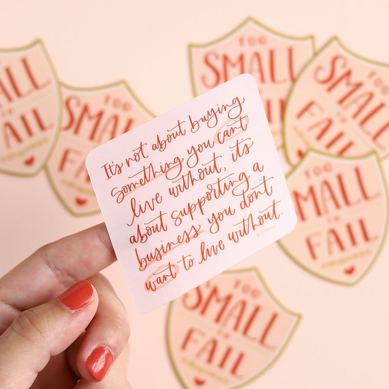 Too Small to Fail Sticker - Pinecone Trading Co.