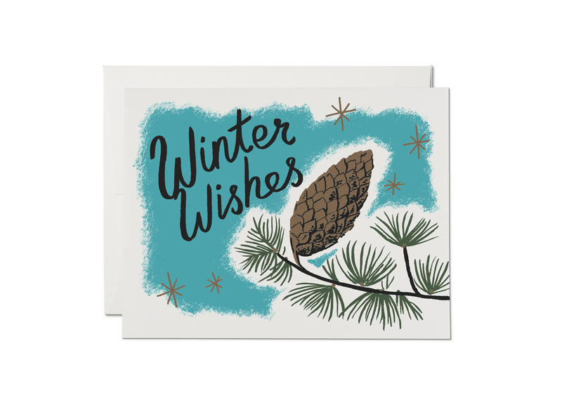 Winter Wishes Greeting Card - Pinecone Trading Co.